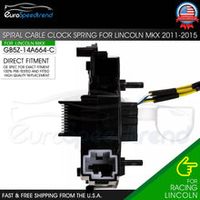 Load image into Gallery viewer, Clock Spring For Lincoln MKX 2011-2015 MKT 2013-2017 MKS 2013-2014 Spiral Cable