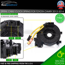 Load image into Gallery viewer, Clock Spring Spiral Cable Fit Toyota Camry 2012-2014 L4 2.5L V6 3.5L