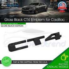 Load image into Gallery viewer, CT4 Rear Trunk Emblem For Cadillac Decklid Badge Nameplate Sport Gloss Black