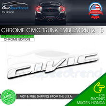 Load image into Gallery viewer, For Honda CIVIC Chrome 12-15 Letter Emblem Rear Trunk Sport Badge