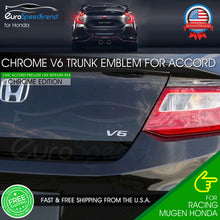 Load image into Gallery viewer, Chrome V6 Emblem For Honda Accord 2013-17 Rear Trunk Sport Badge