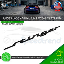 Load image into Gallery viewer, 3D Stinger Letter Emblem For KIA Rear Trunk Lid Badge Sport GT Line Gloss Black