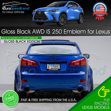 Load image into Gallery viewer, For Lexus AWD IS 250 Letter Emblem Trunk Gloss Black Badge Replace F-Sport