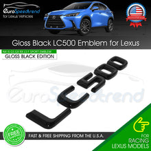 Load image into Gallery viewer, LC 500 Letter Emblem For Lexus Trunk Rear Badge Nameplate F-Sport Gloss Black