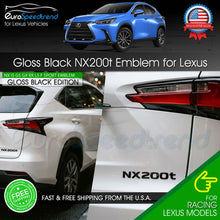 Load image into Gallery viewer, NX 200t Letter Emblem For Lexus Trunk Rear Badge Nameplate F-Sport Gloss Black