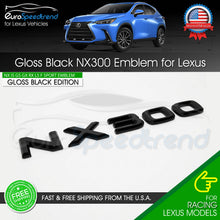 Load image into Gallery viewer, NX 300 Letter Emblem For Lexus Trunk Rear Badge Nameplate F-Sport Gloss Black