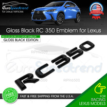 Load image into Gallery viewer, RC 350 Letter Emblem For Lexus Trunk Rear Badge Nameplate F-Sport Gloss Black