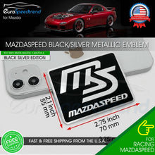 Load image into Gallery viewer, For Mazda MazdaSpeed Aluminum Emblem Black Silver Metal Nameplate Fender Badge Trunk Logo
