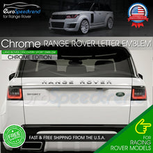 Load image into Gallery viewer, For Range Rover Letter Emblem Chrome Front Hood Sport Rear Liftgate Badge Tailgate