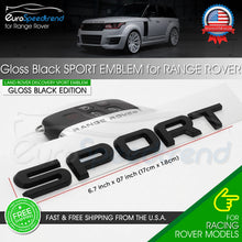 Load image into Gallery viewer, Gloss Black Sport Emblem For Range Land Rover Fender Rear Tailgate Badge