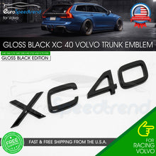 Load image into Gallery viewer, XC40 Gloss Black Rear Emblem for Volvo Trunk Lid Sport Letter Logo Badge Nameplate