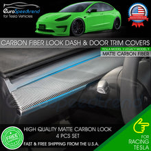 Load image into Gallery viewer, For Tesla Model 3 Y Matte Carbon Fiber Look Dashboard and Door Panel Trim Cover