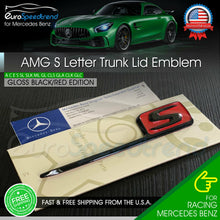 Load image into Gallery viewer, AMG S Letter Trunk Emblem Gloss Black Red 3D OEM Badge 2019 C63S E63 C43 Benz