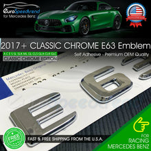 Load image into Gallery viewer, AMG E 63 Letter Chrome Emblem Trunk Rear Badge fit Mercedes Benz Logo 2017+