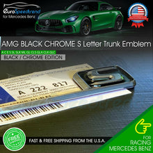 Load image into Gallery viewer, AMG S Letter Trunk Emblem Black Chrome OEM 3D Badge 2017 2020 C63S E63 C43 Benz
