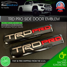 Load image into Gallery viewer, TRD PRO Emblem Tacoma Door Side Fender OEM 3D Badge Nameplate Toyota Tundra 2x