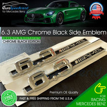 Load image into Gallery viewer, 6.3 AMG Side Emblem Chrome Black Fender Badge Mercedes OE W204 C63 W212 E63 S63