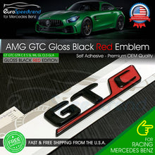 Load image into Gallery viewer, AMG GTC GT C Emblem Gloss Black Red 3D Trunk Lid Rear Badge for Mercedes Benz OE