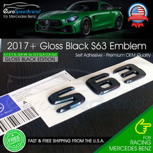 Load image into Gallery viewer, AMG S 63 Letter Emblem Gloss Black Trunk Rear Badge S63 Mercedes Benz 2017+ OE