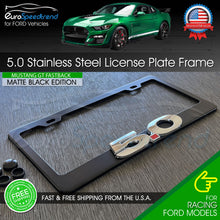 Load image into Gallery viewer, Chrome 5.0 Matte Black License Plate Frame Logo Front Rear Cover for Mustang GT