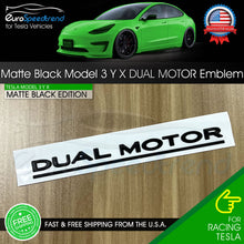 Load image into Gallery viewer, Tesla Model 3 Y X DUAL MOTOR Emblem Matte Black Rear Trunk Lid Badge Logo OE