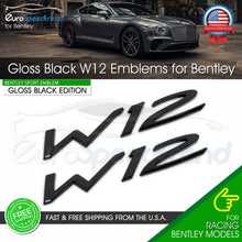 Load image into Gallery viewer, 2x W12 Side Fender Emblem For Bentley Continental GT Speed Badge Gloss Black
