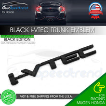 Load image into Gallery viewer, For Honda i-VTEC VTEC Logo Emblem Badge JDM Nameplate Sport Black
