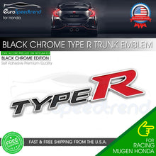 Load image into Gallery viewer, Type R Black Chrome Emblem For Honda Acura Rear Trunk Lid Racing Sport Nameplate Badge
