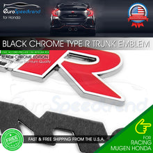Load image into Gallery viewer, Type R Black Chrome Emblem For Honda Acura Rear Trunk Lid Racing Sport Nameplate Badge
