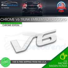 Load image into Gallery viewer, Chrome V6 Emblem For Honda Accord 2013-17 Rear Trunk Sport Badge
