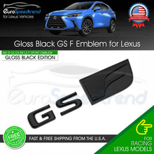 Load image into Gallery viewer, GS F Letter Trunk Gloss Black Emblem For Lexus Rear Badge Nameplate F-Sport
