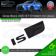 Load image into Gallery viewer, Gloss Black IS F Letter Trunk Emblem For Lexus Rear Badge Nameplate F-Sport
