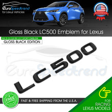Load image into Gallery viewer, LC 500 Letter Emblem For Lexus Trunk Rear Badge Nameplate F-Sport Gloss Black
