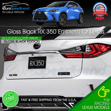 Load image into Gallery viewer, RX 350 Letter Emblem For Lexus Trunk Rear Badge Nameplate F-Sport Gloss Black
