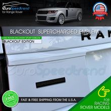 Load image into Gallery viewer, Black Supercharged For Range Rover Letter Emblem Sport Liftgate Logo Badge
