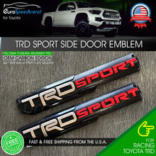 Load image into Gallery viewer, TRD SPORT Emblem Tacoma Door Side Fender OEM 3D Badge Nameplate Toyota Tundra 2x
