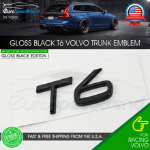 Load image into Gallery viewer, T6 Gloss Black Rear Emblem for Volvo Trunk Lid Sport Letter Logo Badge Nameplate
