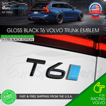Load image into Gallery viewer, T6 Gloss Black Rear Emblem for Volvo Trunk Lid Sport Letter Logo Badge Nameplate
