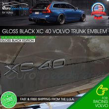Load image into Gallery viewer, XC40 Gloss Black Rear Emblem for Volvo Trunk Lid Sport Letter Logo Badge Nameplate
