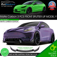 Load image into Gallery viewer, Matte Carbon Style Front Bumper Lip Spoiler Splitter Tesla Model Y Accessories
