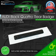 Load image into Gallery viewer, Audi Black Quattro Emblem 3D Badge Rear Liftgate Trunk OEM for A3 A4 A5 A6 Q5 TT
