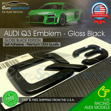Load image into Gallery viewer, Audi Q3 Gloss Black Emblem 3D Rear Trunk Lid Badge OEM S Line Logo Nameplate SQ3

