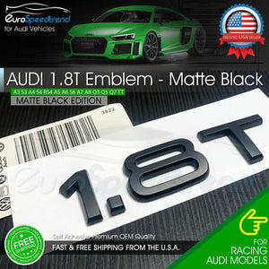 Audi 1.8T Emblem Matte Black 3D Badge Trunk Nameplate OEM Compact S Line B6 A4