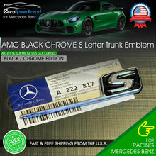Load image into Gallery viewer, AMG S Letter Trunk Emblem Black Chrome OEM 3D Badge 2017 2020 C63S E63 C43 Benz
