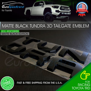 Matte Black Tailgate Letters Insert 3D for Toyota Tundra 2014-2018 Raised Emblem