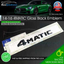 Load image into Gallery viewer, 4Matic Trunk Emblem Gloss Black 3D Tailgate Lid OEM Logo Badge AMG New Style Mod

