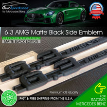 Load image into Gallery viewer, 6.3 AMG Side Emblem Matte Black Fender Badge Mercedes OE W204 C63 W212 E63 S63
