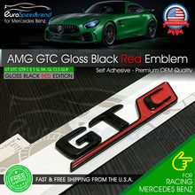Load image into Gallery viewer, AMG GTC GT C Emblem Gloss Black Red 3D Trunk Lid Rear Badge for Mercedes Benz OE
