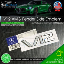 Load image into Gallery viewer, AMG V12 Letter Chrome Emblem Side Front Fender Badge fit Mercedes-Benz Logo OEM

