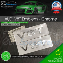 Load image into Gallery viewer, Audi V8T Emblem Chrome Side Fender Badge A4 A5 A6 A7 S6 Q3 Q5 Q7 TT 2x
